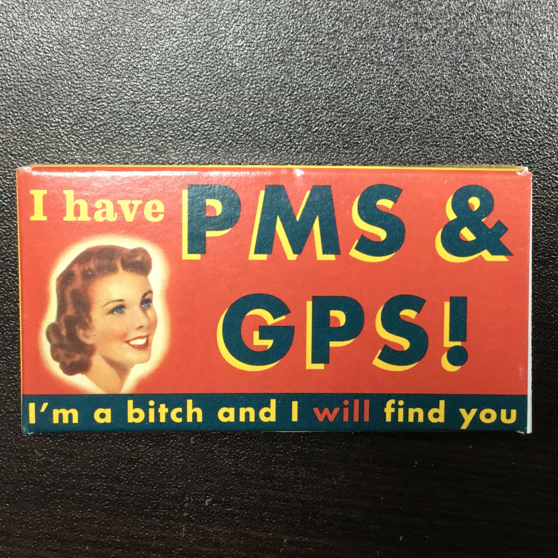 PMS Gum – Your Age (or don't)