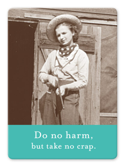 Do no harm magnet